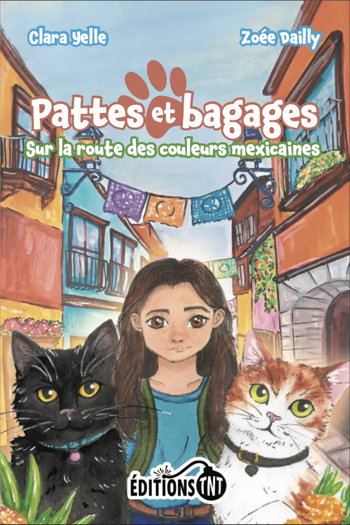 Couverture du tome 1 : Pattes et bagages, Sur la route des couleurs mexicaines